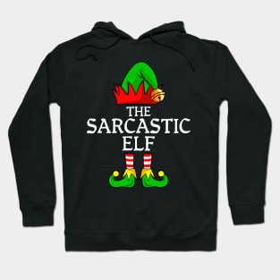 Matching Christmas pajamas sarcastic elf Hoodie